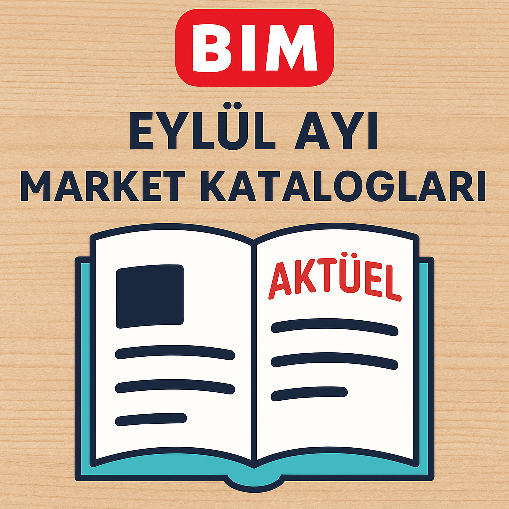 BİM Eylül 2025 Aktüel Kataloğu